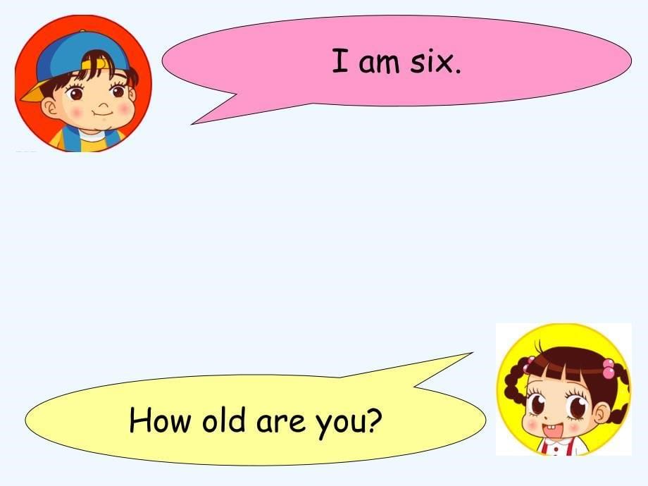 unit 1 making new friends topic 3 how old are you section a--句型操练_第5页