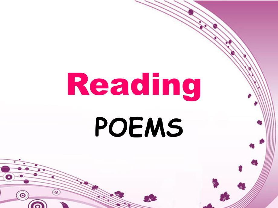人教新课标选修六-unit-2-poems-reading[阅读教学课件]_第1页