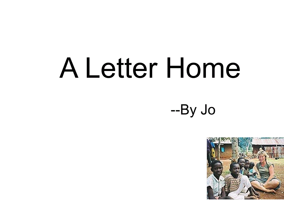 高二英语a-letter-home课件_第1页