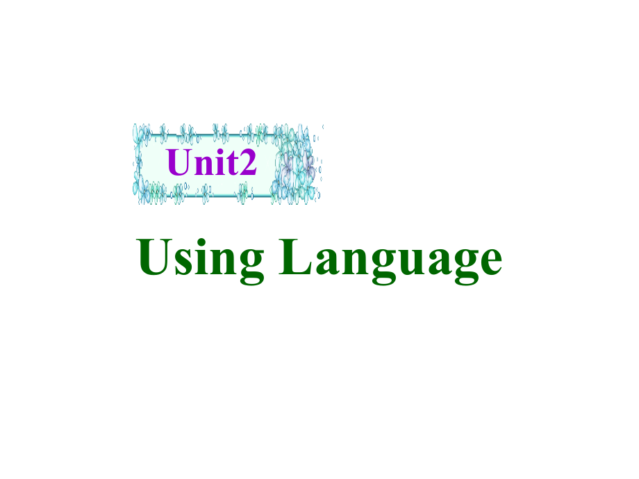 整套1Unit2period4Usinglangage_第1页