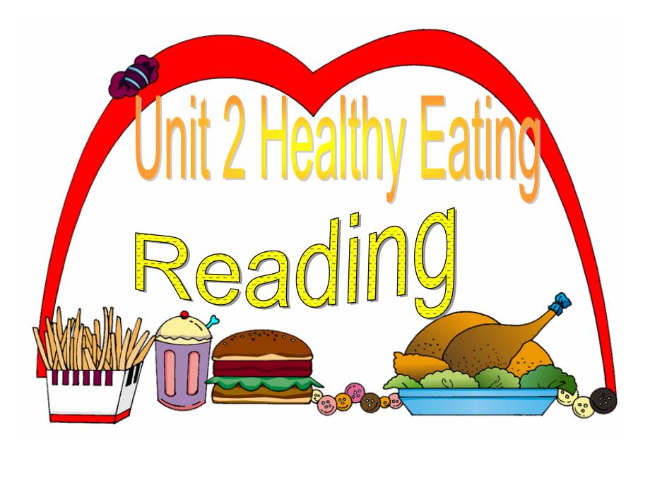 新人教版必修三-unit-2-healthy-eating-reading[课件]_第1页