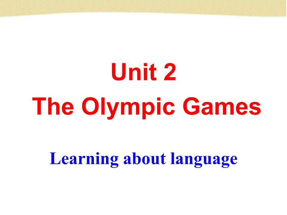 新人教版高一英语必修二unit2-learning-about-language_第1页