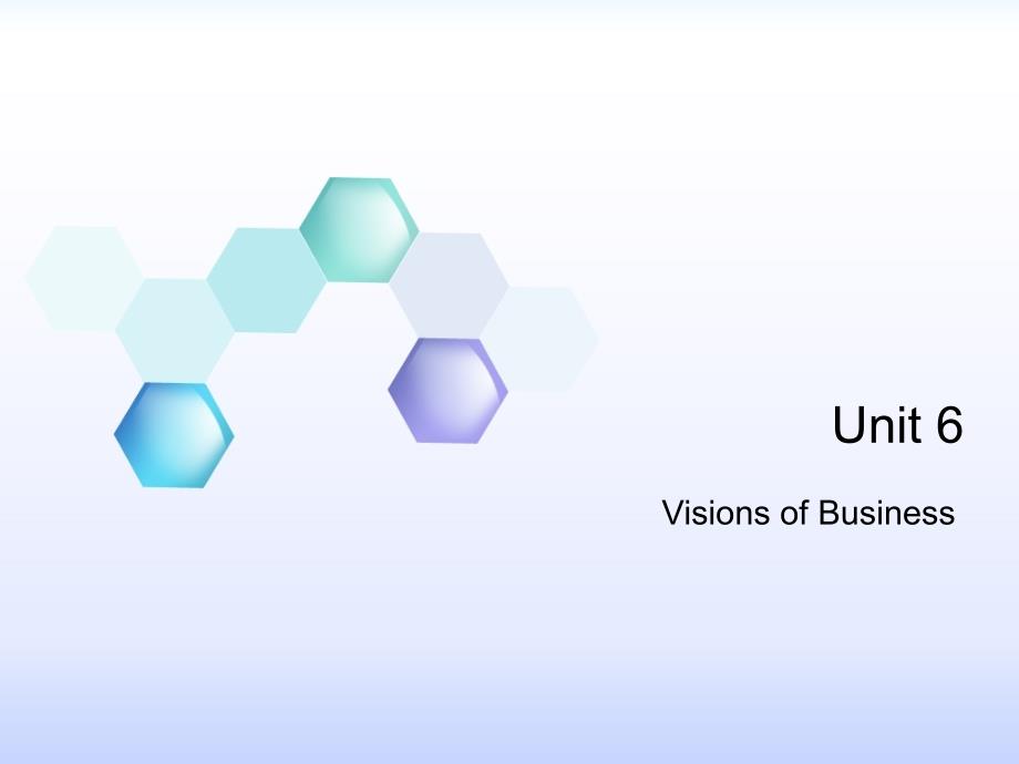 unit 6 Visions of Business课件_第1页