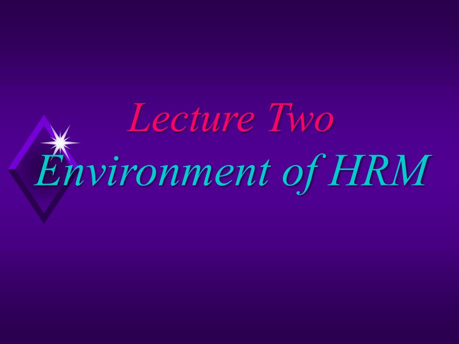 lecture two environmen to fhrm_第1页