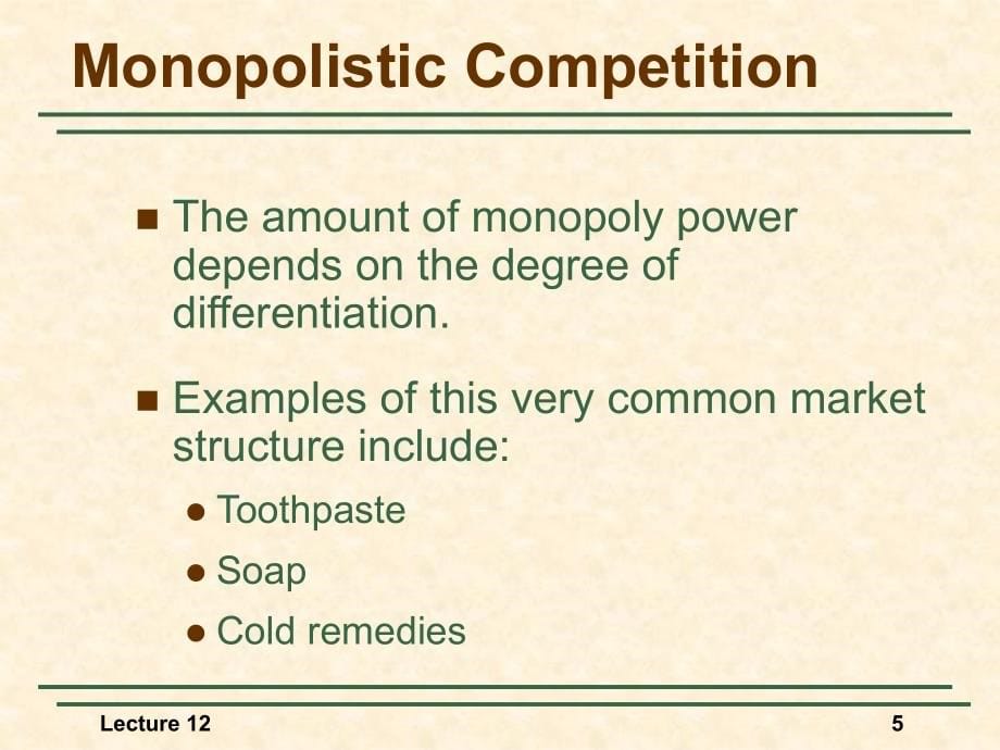 tsinghua_2005mba_lecture_12(monopolistic competition and oligopoly)_第5页