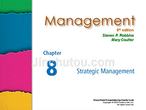 战略管理(罗宾斯管理学第版讲义全集-英文版)资料