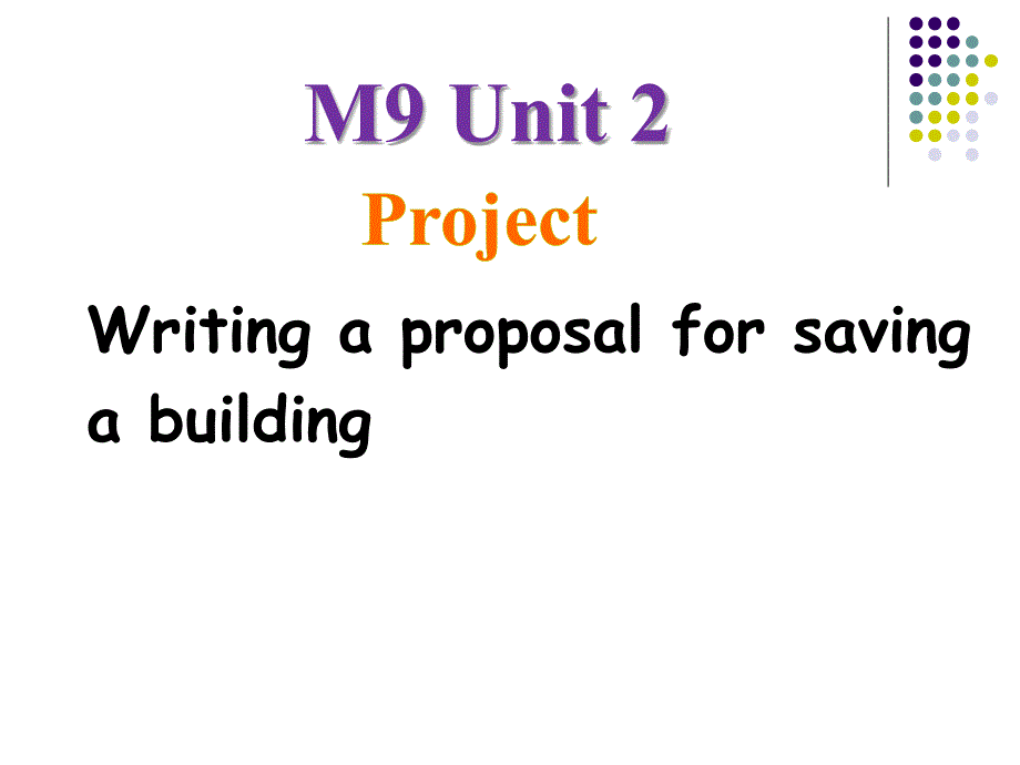 M9U2 Project课件_第1页