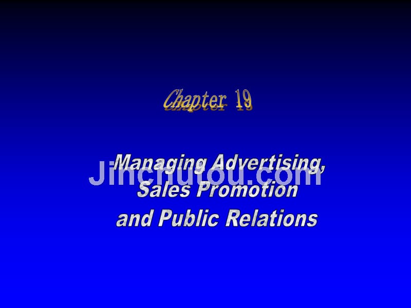 managing advertising,sales promotion and public relations(英文版)_第1页