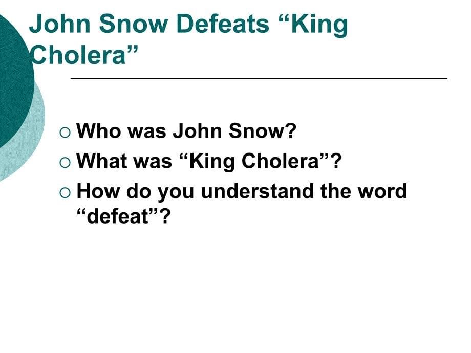 公开课john-snow-defeats-king-cholera_第5页