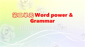 译林英语选修九Unit2 Word power & Grammar课件(共17张PPT)
