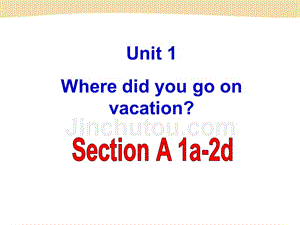 人教版 八上 Unit1 SectionA 1a-2d 课件(共53张PPT)