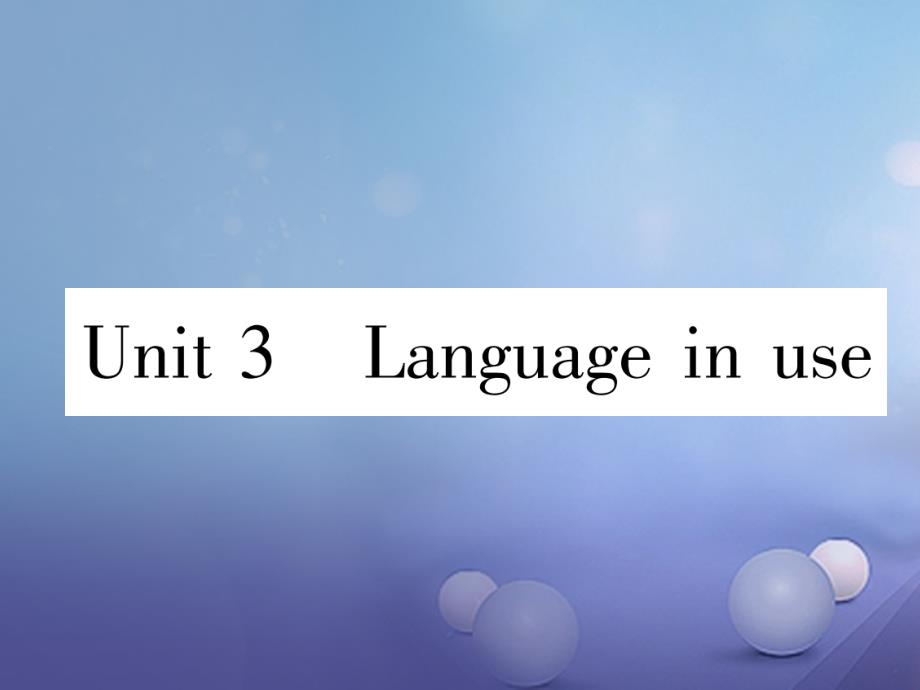 （浙江专用）2017秋七年级英语上册 module 7 computers unit 3 language in use习题课件 （新版）外研版_第1页