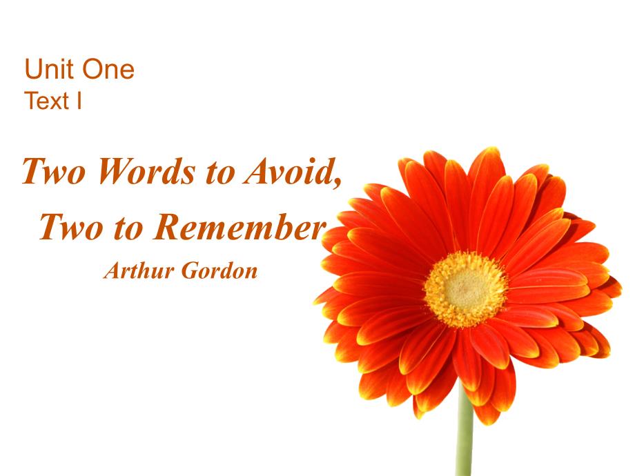 高级英语第六版unit 1 two words to avoid, two to remember_第1页