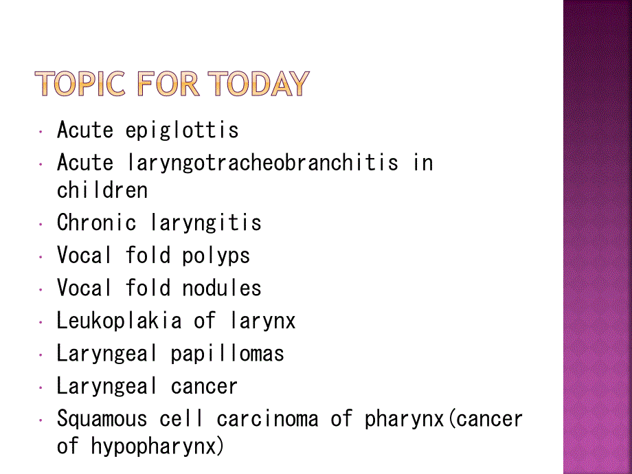 耳鼻喉科教学课件：Disease of the Larynx and Laryngopharynx_第2页