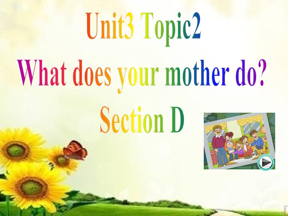 Unit3Topic2SectionD课件_第1页