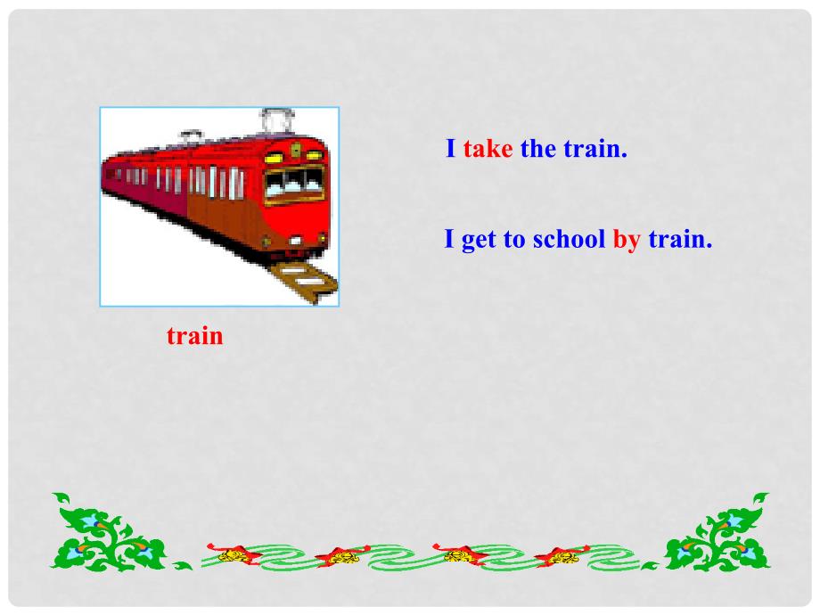 六年级英语下册 Unit 5 How do you get to school Section AB课件 鲁教版五四制_第4页