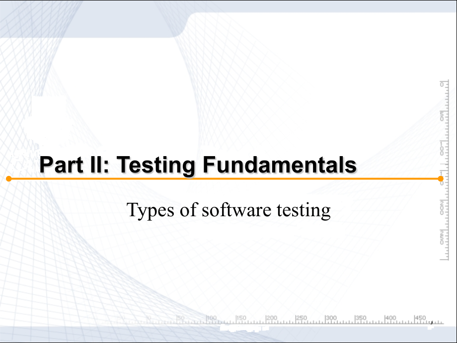 软件测试技术：Part II Testing Fundamentals_第3页