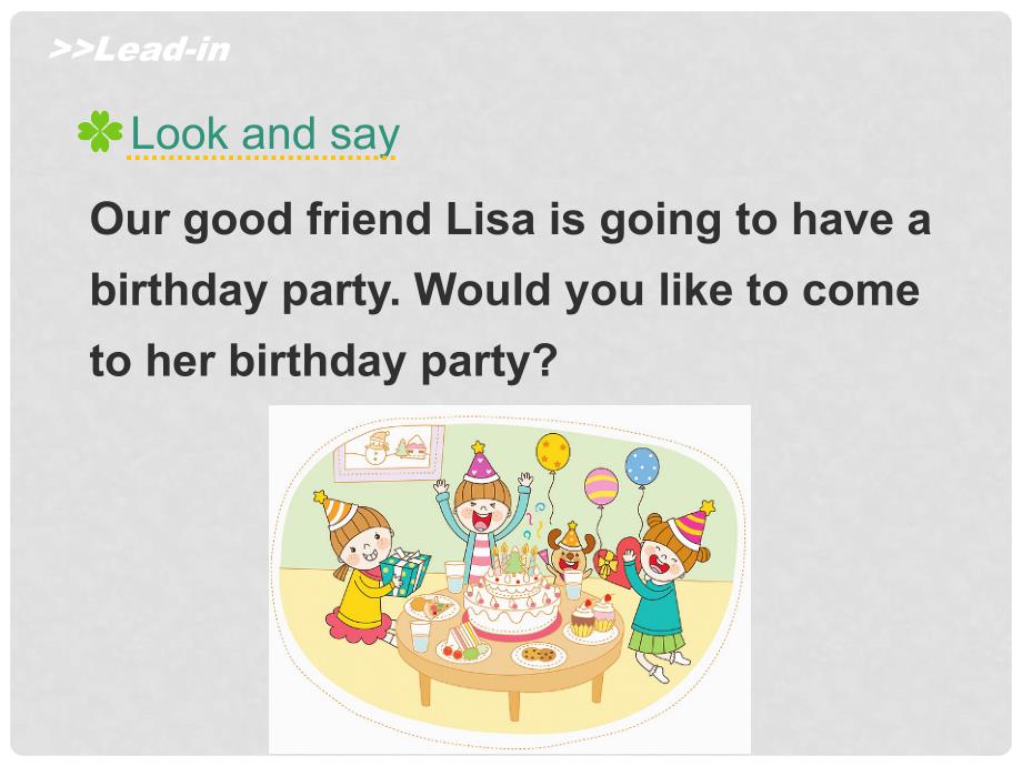 六年级英语上册 Unit 3 Would you like to come to my birthday party（Lesson 15）教学课件 人教精通版_第3页