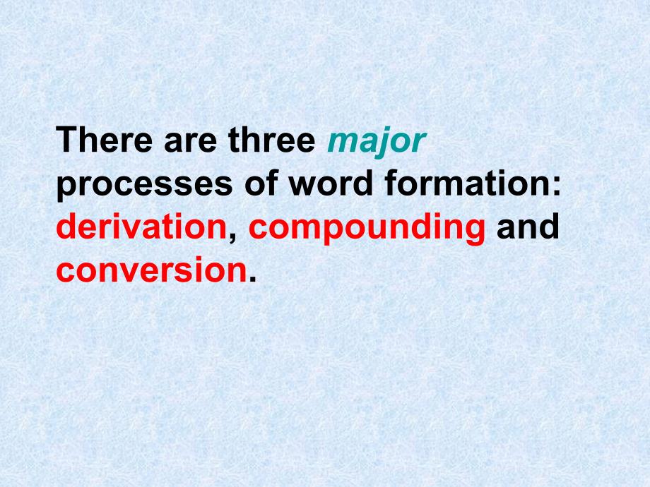 最新最新(词汇学)Word_Formation课件_第2页