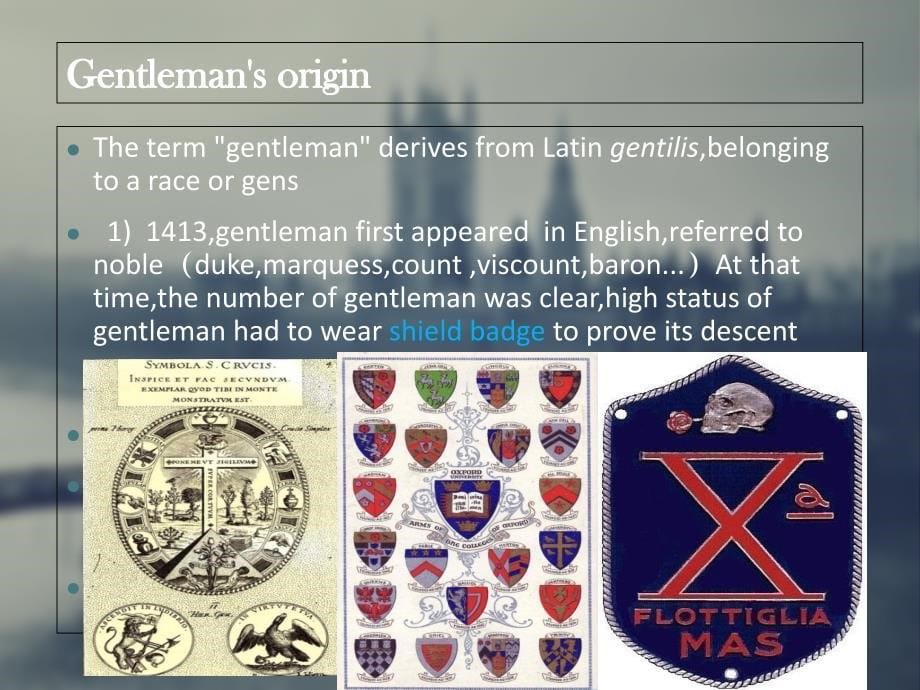 English gentleman英国绅士文化_第5页