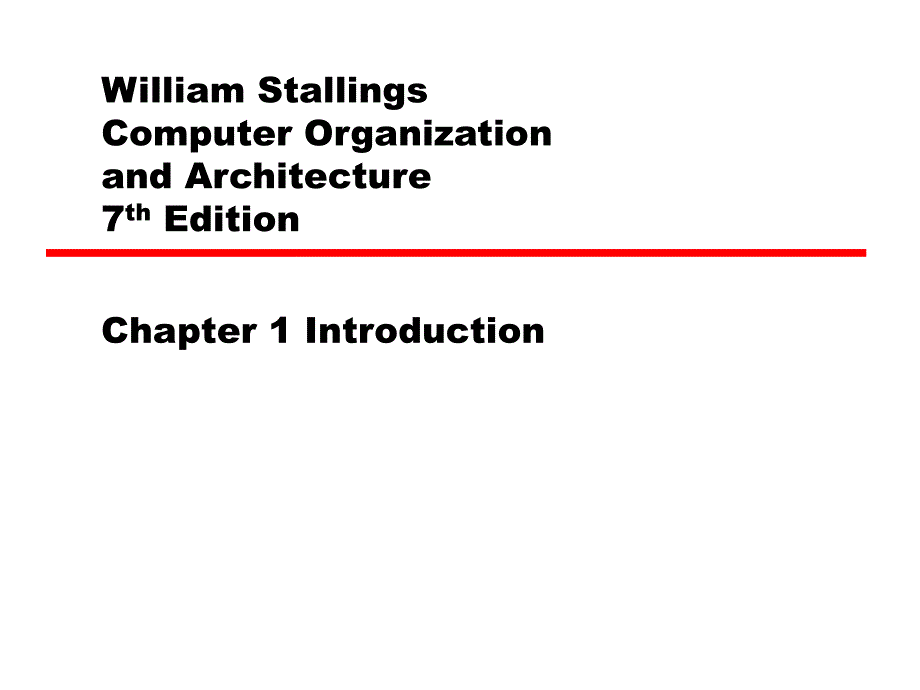 计算机结构英文版课件：Chapter 1 Introduction_第1页