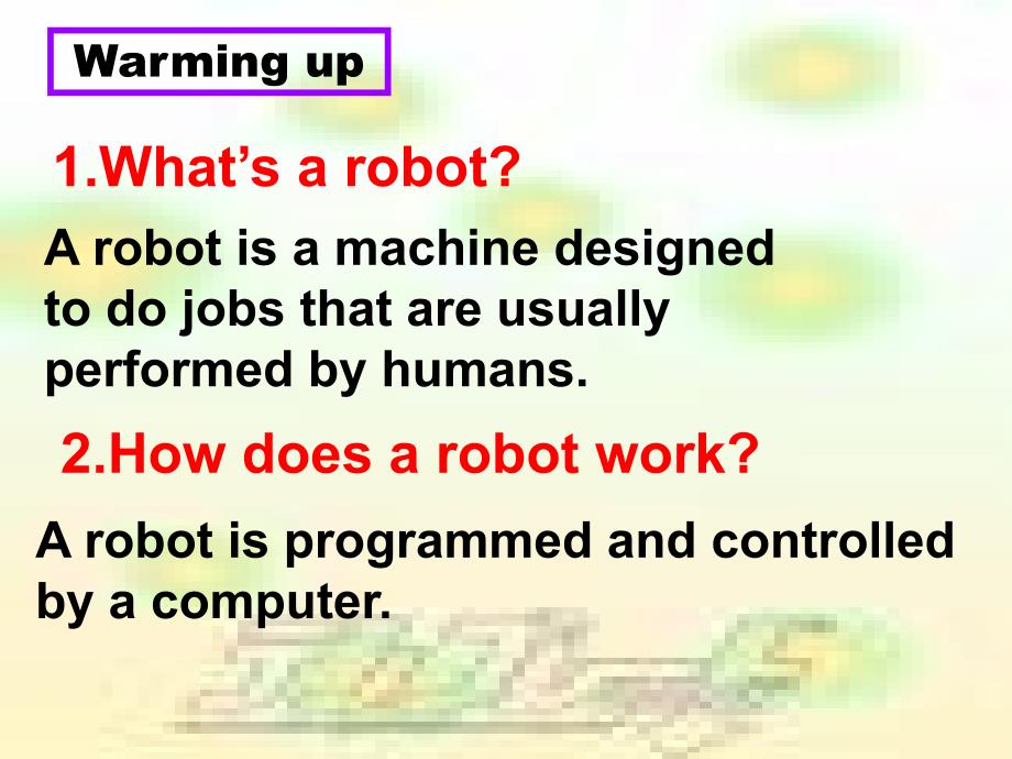 《Unit 2 Robots -warming up (1)》课件十六（23张PPT）（人教版选修7）_第2页