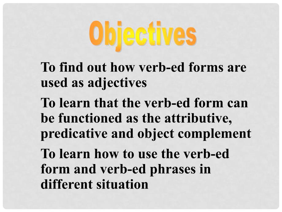 双语报高中英语 Unit 3 Science and nature Grammar and usage课件 牛津版必修5_第2页