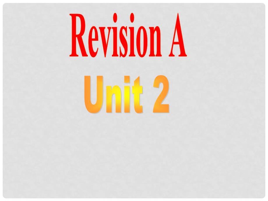 八年级英语Revision A Unit 2课件外研版_第1页