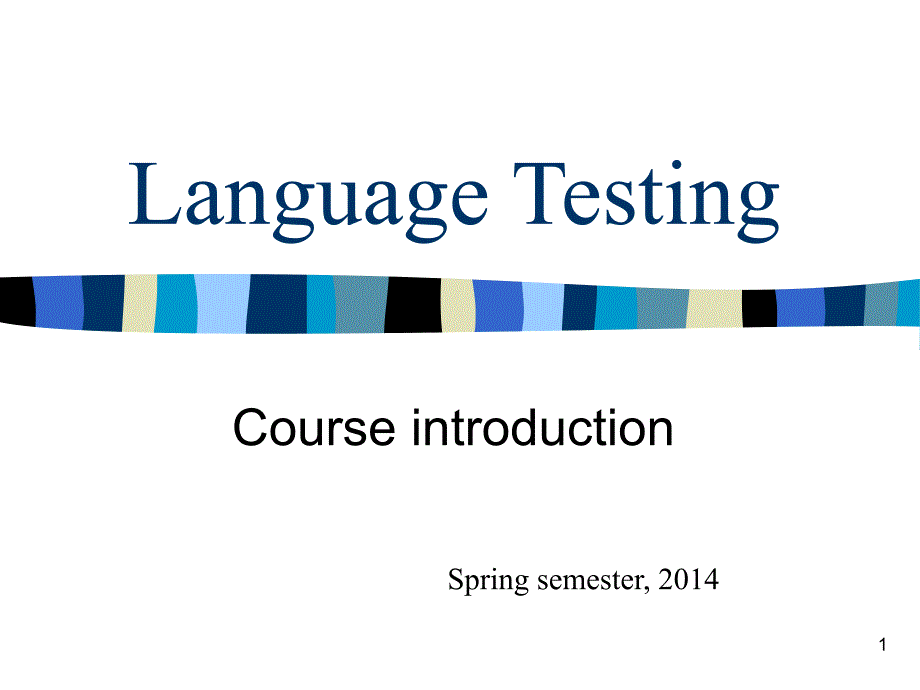 LanguageTesting语言测试.PPT_第1页