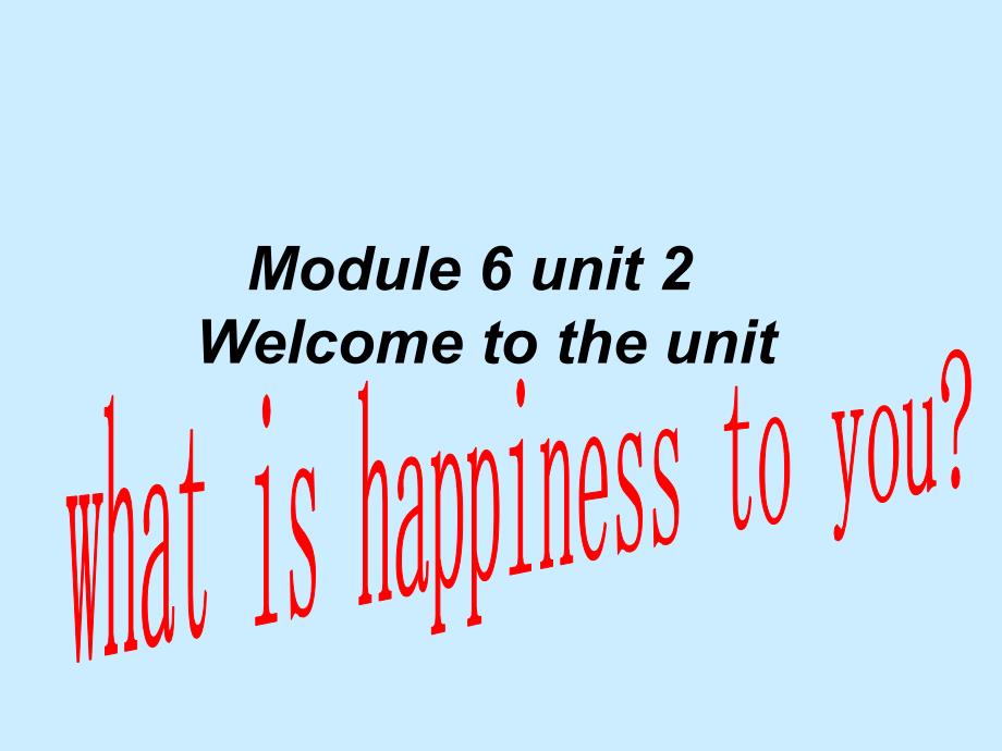 Module 6 unit 2_第3页