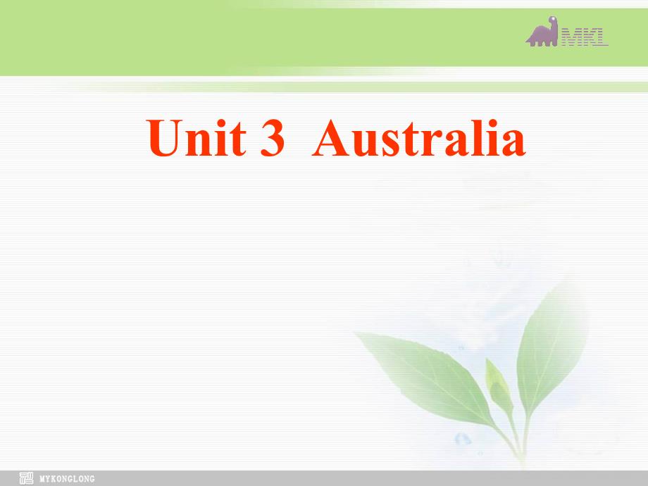 高中英语 Unit3AustraliaReading课件 新人教选修9_第1页