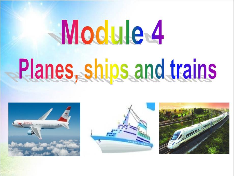 Module4Unit2Whatisthebestwaytotravel精品课件1_第2页