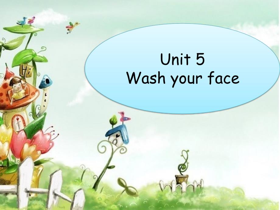 三年级上册英语课件Module 3 Unit 5 Wash your face1教科版广州深圳_第1页