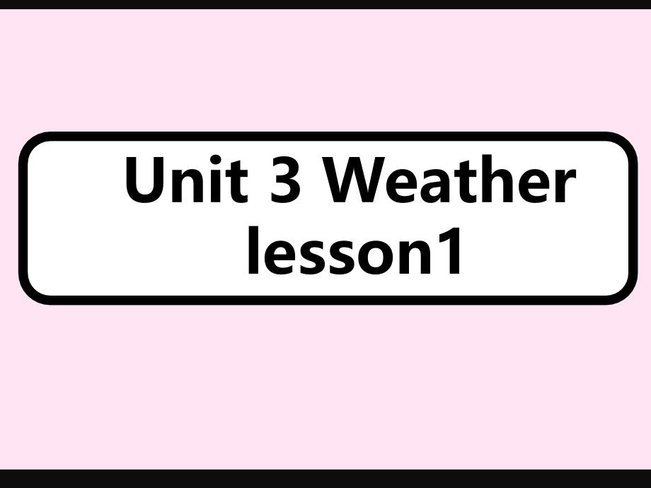 二年级下册英语unit3lesson1_第1页