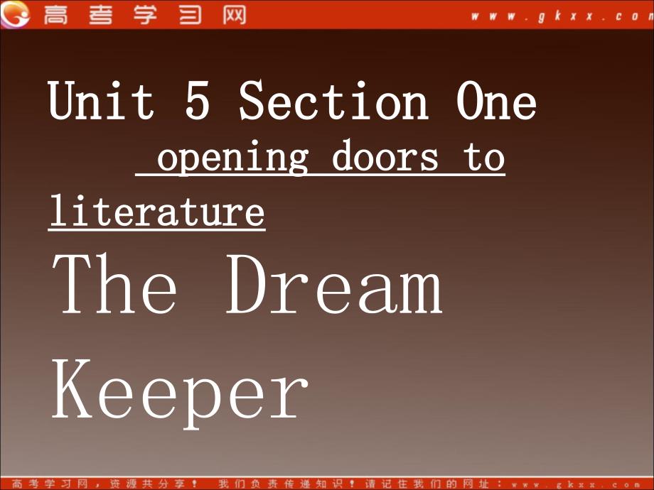 Unit5《literature：the dream keeper》课件54（17张ppt）（冀教版必修1）_第3页