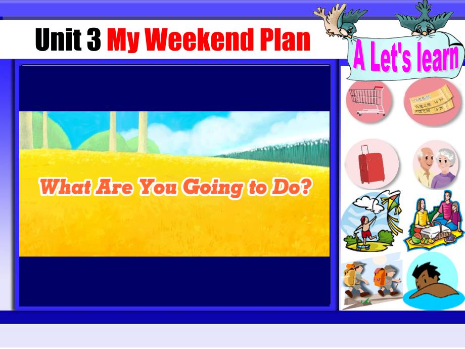 PEP六上unit3myweekendplanAlet&#39;slearn_第2页