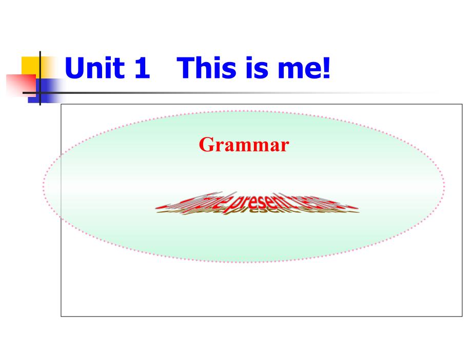 7AUnit1ThisismeGrammar共13张PPT_第1页