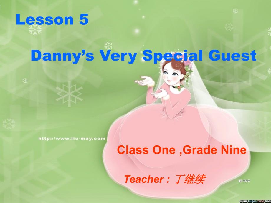 九年级英语冀教版上Lesson5Danny’sVerySpecialGuest（共11张PPT）_第1页