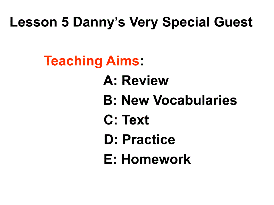 九年级英语冀教版上Lesson5Danny’sVerySpecialGuest（共11张PPT）_第2页