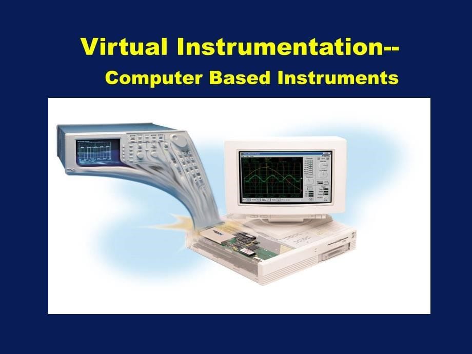 《虚拟仪器技术》PPT课件_第5页