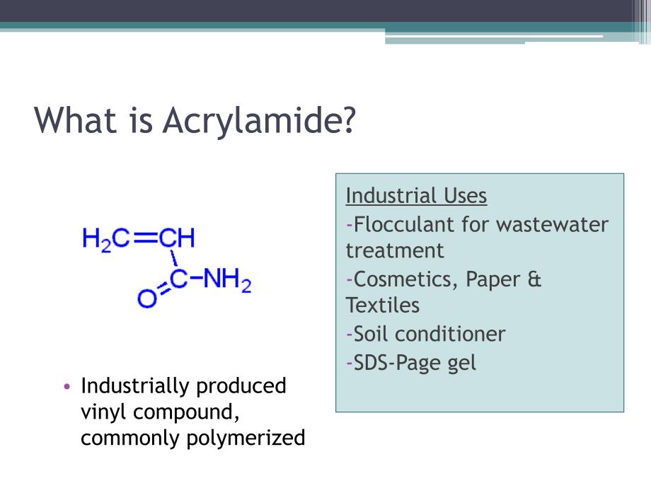 Acrylamide：_第3页