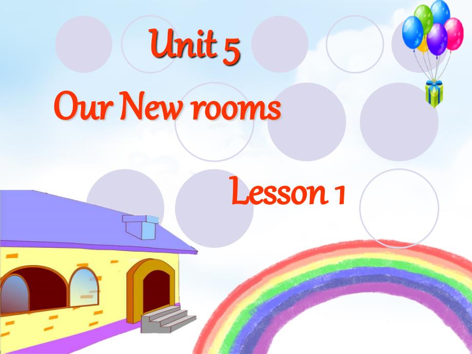 重大版英语五年级上册Unit 5Our new roomppt课件1_第1页