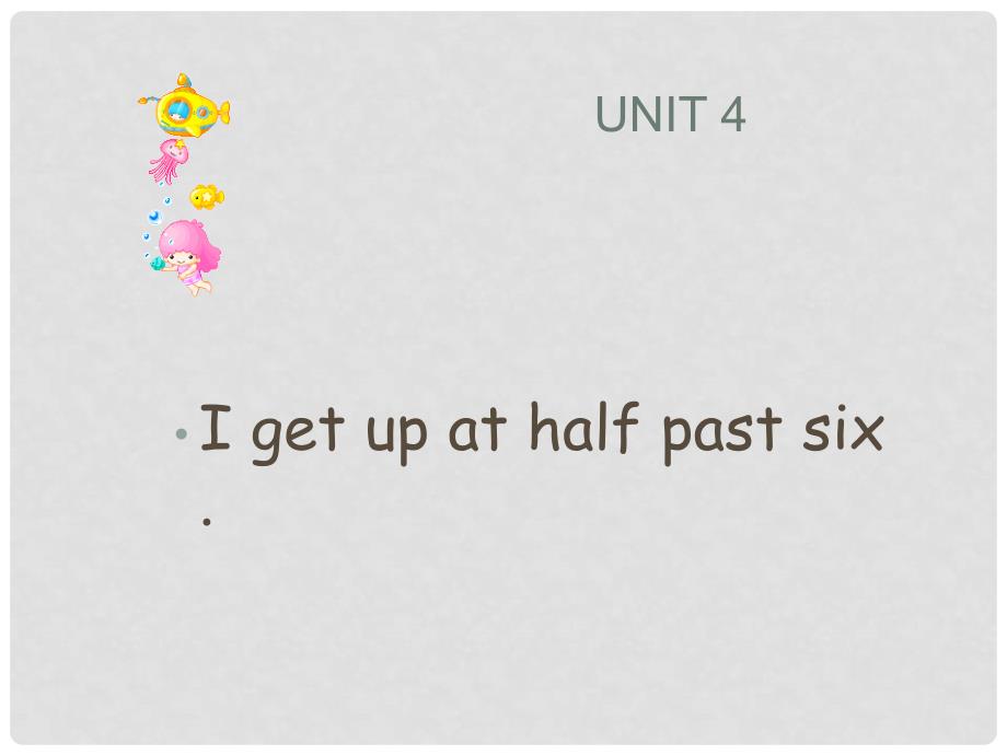 七年级英语Module 8 Unit4 I get up at half past six 课件外研版_第1页