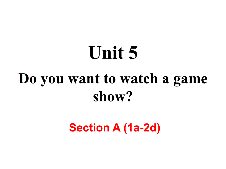 SectionA(1a-2d)教学课件_第1页