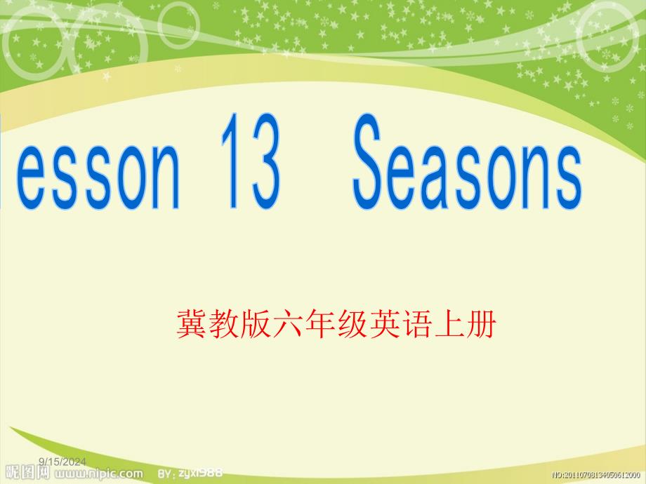 新冀教版六年级英语上册lesson13Seasons_第1页