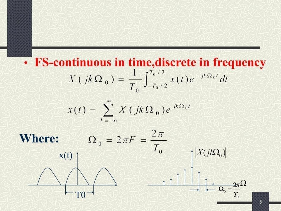 数字信号处理教学课件：Chapter3 Discrete-Time Fourier Transform_第5页