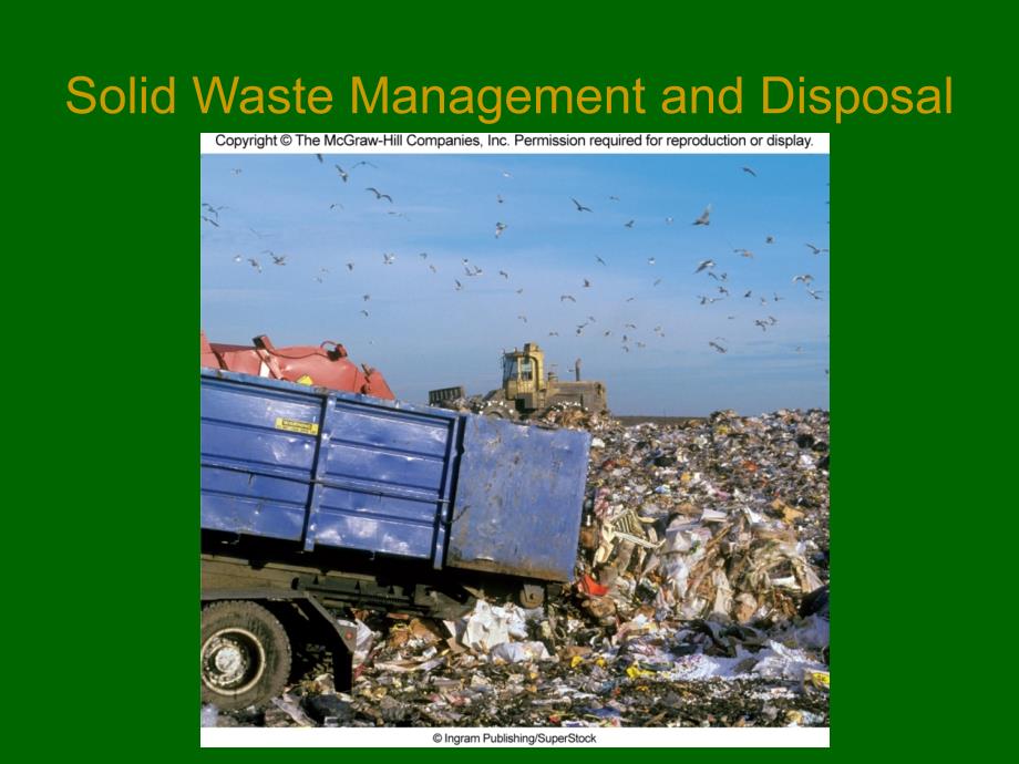 环境工程原理英文课件：Chapt17 Solid Waste Management and Disposal_第2页