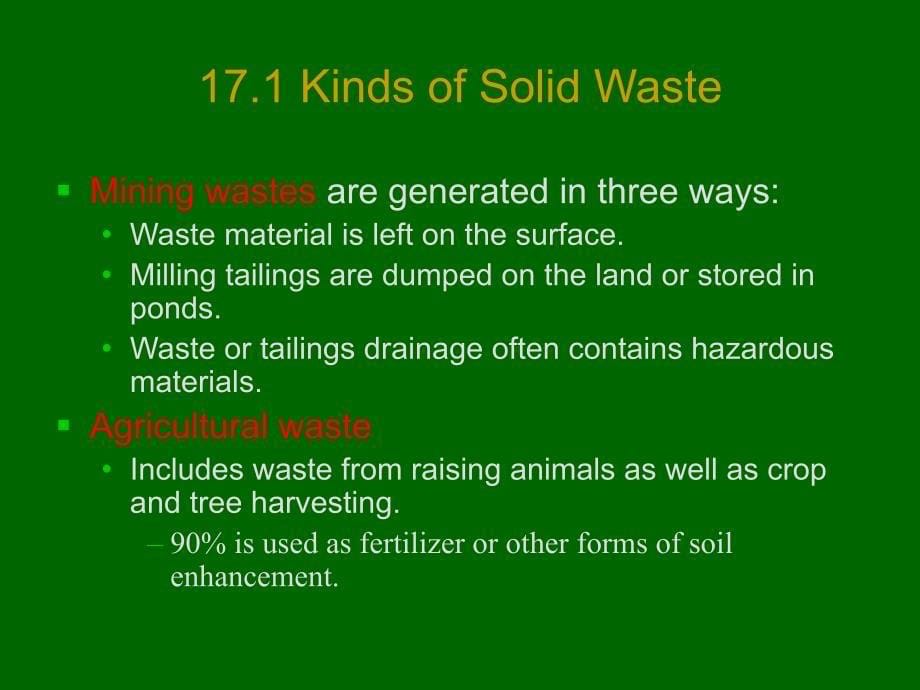 环境工程原理英文课件：Chapt17 Solid Waste Management and Disposal_第5页