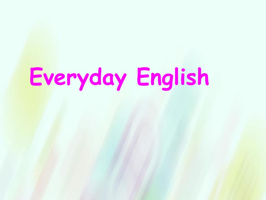 【外研版】选修六：Module6 Everyday English课件_第2页