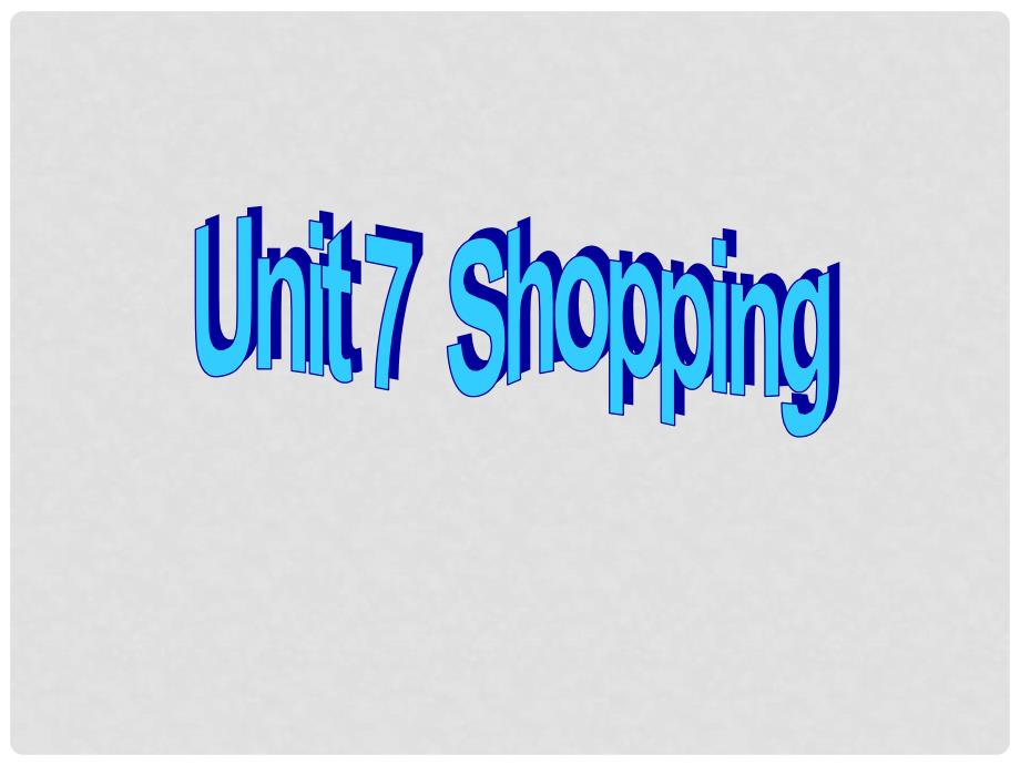 江苏省永丰初级中学七年级英语上册 Unit 7 Shopping Reading II课件 （新版）牛津版_第1页